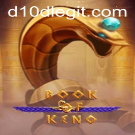 Exploring the Exciting World of BookOfKeno and Its Innovative D10D Feature
